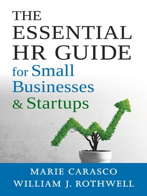 cover image of The Essential HR Guide for Small Businesses and Startups